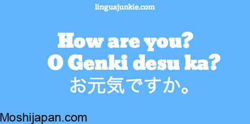 How do you say ‘how are you’ in Japanese? 4