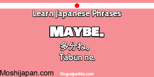 How to Say “Maybe” in Japanese 5